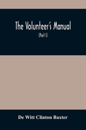 The Volunteer'S Manual