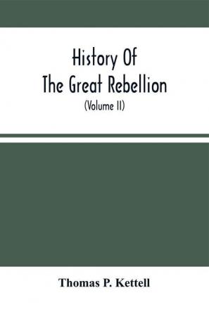 History Of The Great Rebellion