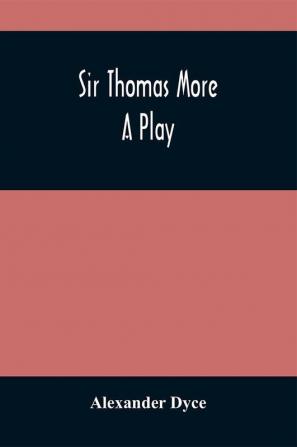 Sir Thomas More