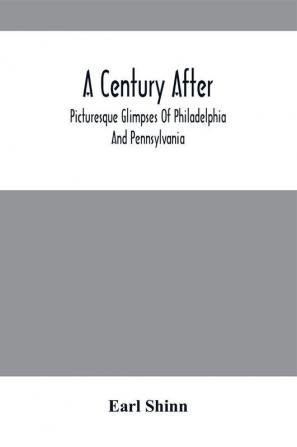 A Century After