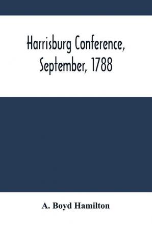 Harrisburg Conference September 1788