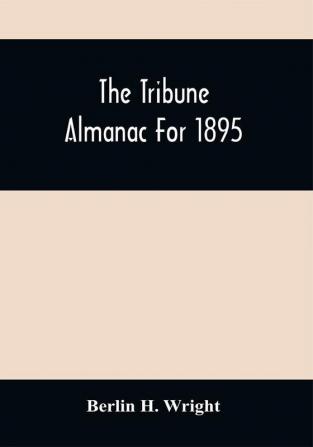 The Tribune Almanac For 1895