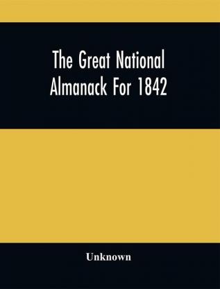 The Great National Almanack For 1842