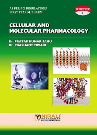 Cellular & Molecular Pharmacology (Sem.1)