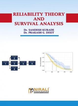 RELIABILITY THEORY AND SURVIVAL ANALYSIS