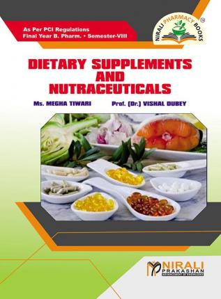 Dietary Supplements & Nutraceuticals