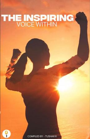 The Inspiring Voice Within