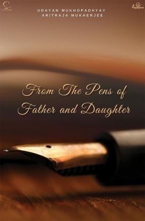 From The Pens of Father and Daughter