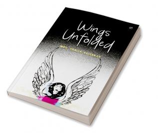 Wings Unfolded