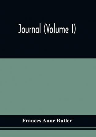 Journal (Volume I)