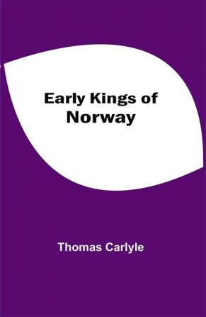 Early Kings of Norway