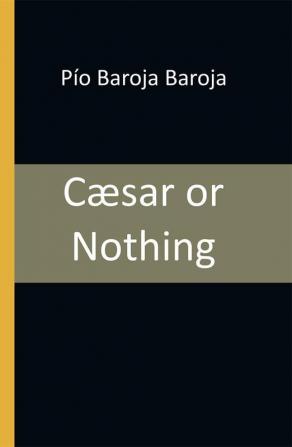 Cæsar or Nothing