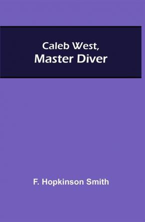 Caleb West Master Diver