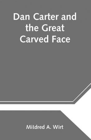 Dan Carter and the Great Carved Face