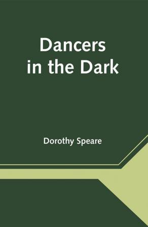 Dancers in the Dark