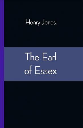 The Earl of Essex