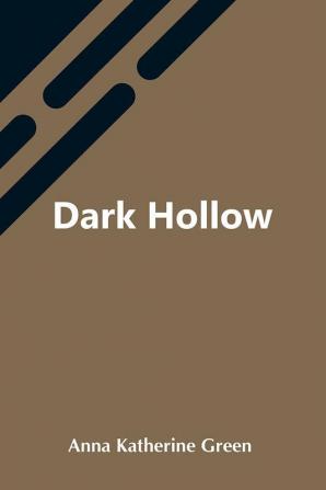 Dark Hollow