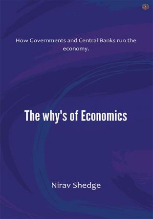 The Why's of Economics