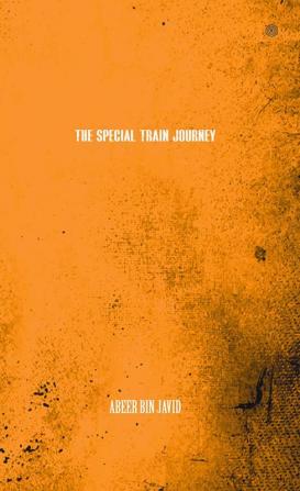 The Special Train Journey