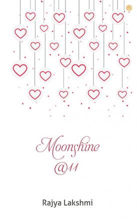 Moonshine @11