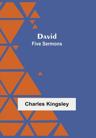 David: Five Sermons