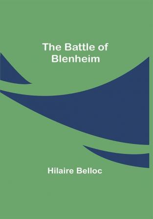 The Battle Of Blenheim