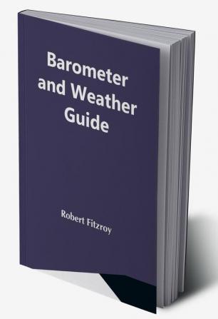 Barometer And Weather Guide