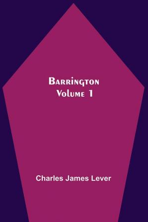 Barrington. Volume 1