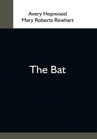 The Bat