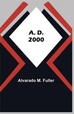 A. D. 2000