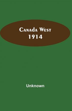 Canada West 1914