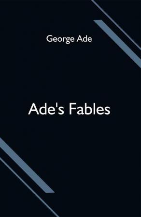 Ade's Fables