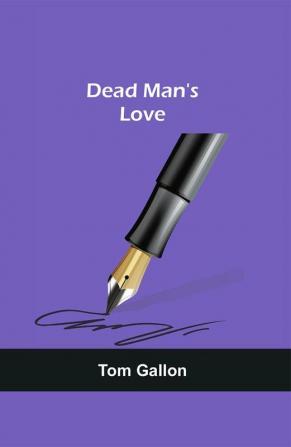 Dead Man's Love