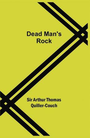 Dead Man's Rock