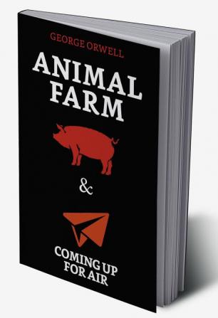 Animal Farm & Coming up for Air