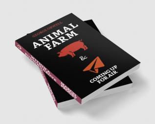 Animal Farm & Coming up for Air