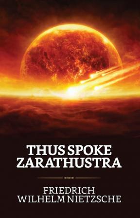 Thus Spoke Zarathustra