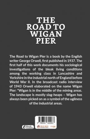 The Road to Wigan Pier