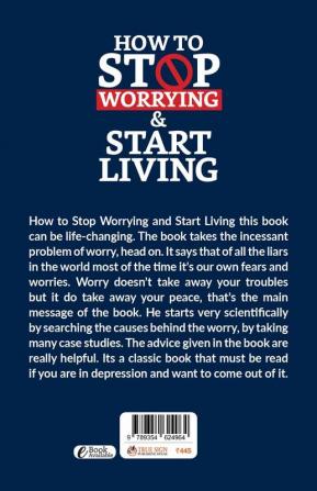 How to Stop Worrying & Start Living