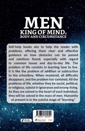 Man: King Of Mind Body And Circumstance