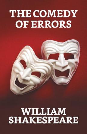 The Comedy of Errors