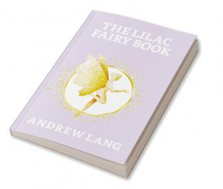 The Lilac Fairy Book