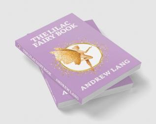 The Lilac Fairy Book