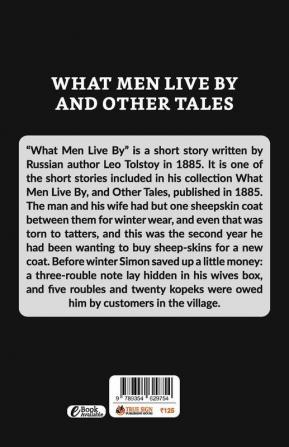 What Men Live By And Other Tales