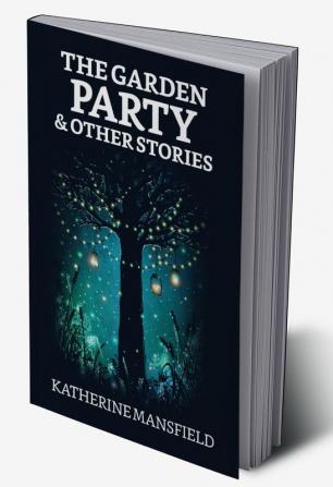 The Garden Party and Other Stories