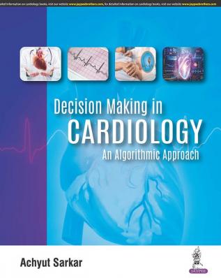 Decision Making in Cardiology: An Algorithmic Approach