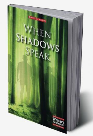 When Shadows Speak