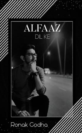 ALFAAZ... Dil ke