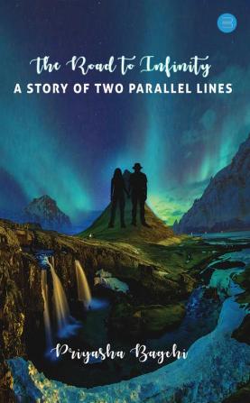 The Road to Infinity: A story of two parallel lines