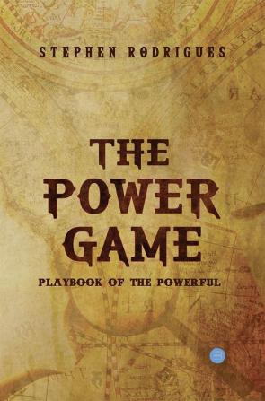 The Power Game (Playbook of the Powerful)